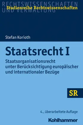 Korioth | Staatsrecht I | Buch | 978-3-17-035172-1 | www.sack.de