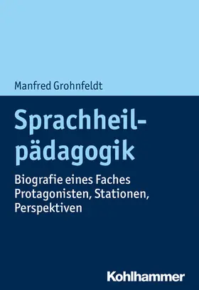 Grohnfeldt | Sprachheilpädagogik | E-Book | www.sack.de