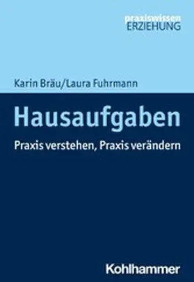 Bräu / Fuhrmann | Hausaufgaben | E-Book | www.sack.de