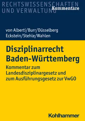 von Alberti / Burr / Düsselberg | Disziplinarrecht Baden-Württemberg | Buch | 978-3-17-035350-3 | www.sack.de