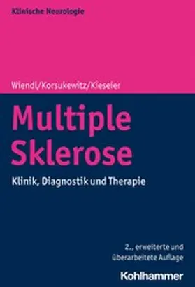 Wiendl / Korsukewitz / Kieseier |  Multiple Sklerose | eBook | Sack Fachmedien
