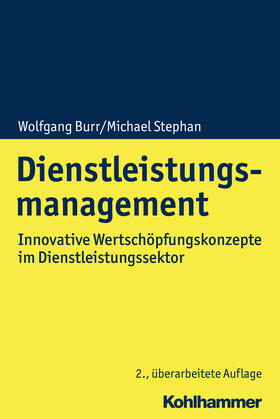 Burr / Stephan | Burr, W: Dienstleistungsmanagement | Buch | sack.de