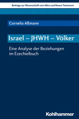 Aßmann / Dietrich / Scoralick | Israel - JHWH - Völker | E-Book | sack.de