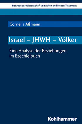 Aßmann / Dietrich / Scoralick | Israel - JHWH - Völker | E-Book | sack.de