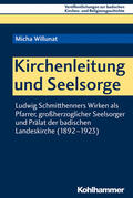 Willunat / Ehmann |  Kirchenleitung und Seelsorge | Buch |  Sack Fachmedien