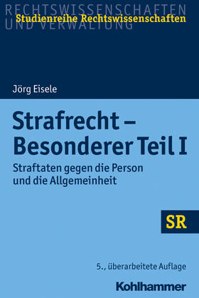 Eisele / Boecken / Korioth |  Strafrecht - Besonderer Teil I | Buch |  Sack Fachmedien