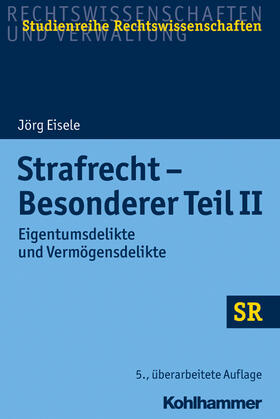 Eisele / Boecken / Korioth | Strafrecht - Besonderer Teil II | Buch | 978-3-17-035528-6 | sack.de