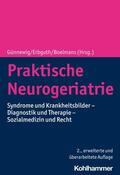 Günnewig / Erbguth / Boelmans |  Praktische Neurogeriatrie | eBook | Sack Fachmedien