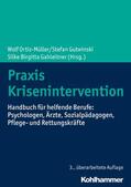 Ortiz-Müller / Gutwinski / Gahleitner |  Praxis Krisenintervention | eBook | Sack Fachmedien