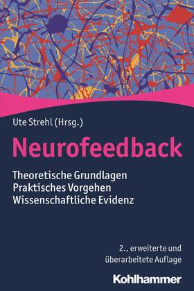 Strehl / Bauer / Kowalski | Neurofeedback | Buch | 978-3-17-035601-6 | sack.de