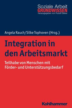 Rauch / Tophoven / Bieker | Integration in den Arbeitsmarkt | E-Book | sack.de
