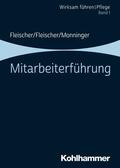 Fleischer / Monninger |  Mitarbeiterführung | eBook | Sack Fachmedien