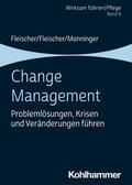 Fleischer / Monninger |  Change Management | Buch |  Sack Fachmedien