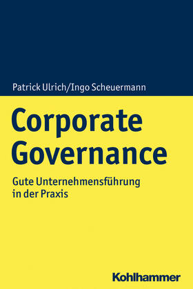 Ulrich / Scheuermann | Corporate Governance | Buch | 978-3-17-035892-8 | sack.de