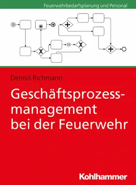 Richmann | Geschäftsprozessmanagement bei der Feuerwehr | E-Book | www.sack.de