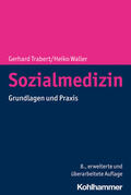 Trabert / Waller |  Sozialmedizin | Buch |  Sack Fachmedien