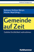 Bubmann / Fechtner / Merzyn |  Gemeinde auf Zeit | Buch |  Sack Fachmedien