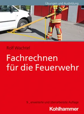 Wachtel | Fachrechnen für die Feuerwehr | E-Book | www.sack.de