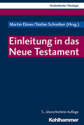 Ebner / Schreiber / Frevel |  Einleitung in das Neue Testament | Buch |  Sack Fachmedien