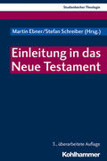 Ebner / Schreiber / Frevel |  Einleitung in das Neue Testament | eBook | Sack Fachmedien