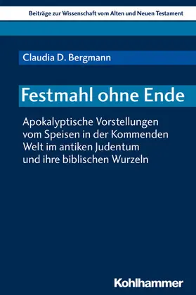 Bergmann |  Festmahl ohne Ende | eBook | Sack Fachmedien