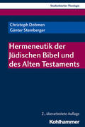 Dohmen / Stemberger |  Hermeneutik der Jüdischen Bibel und des Alten Testaments | Buch |  Sack Fachmedien