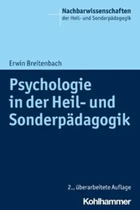 Breitenbach / Dederich / Ellinger | Psychologie in der Heil- und Sonderpädagogik | E-Book | www.sack.de
