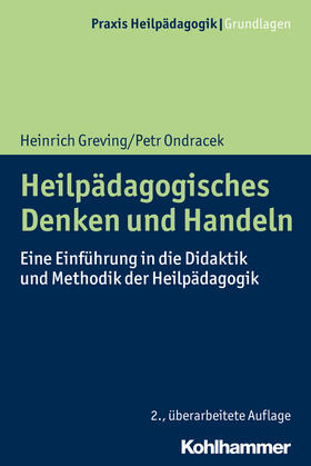 Greving / Ondracek | Heilpädagogisches Denken und Handeln | E-Book | sack.de