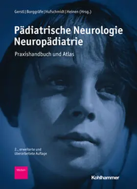 Gerstl / Borggräfe / Hufschmidt |  Pädiatrische Neurologie - Neuropädiatrie | eBook | Sack Fachmedien