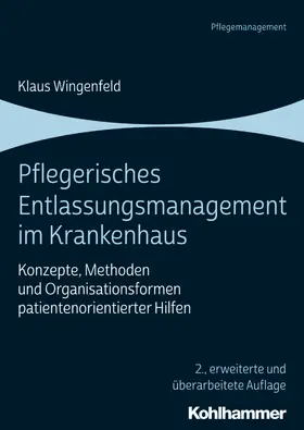 Wingenfeld | Pflegerisches Entlassungsmanagement im Krankenhaus | E-Book | www.sack.de