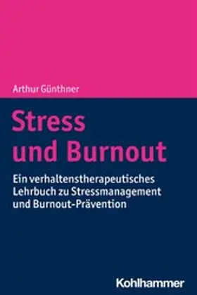 Günthner | Stress und Burnout | E-Book | www.sack.de