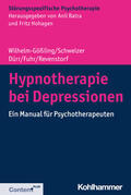 Wilhelm-Gößling / Schweizer / Dürr |  Hypnotherapie bei Depressionen | Buch |  Sack Fachmedien