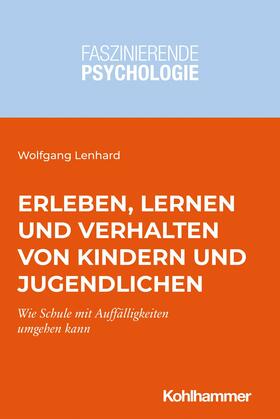 Lenhard / Spinath / Kersting | Erleben, Lernen und Verhalten von Kindern und Jugendlichen | E-Book | sack.de
