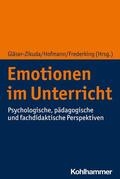 Gläser-Zikuda / Hofmann / Frederking |  Emotionen im Unterricht | eBook | Sack Fachmedien