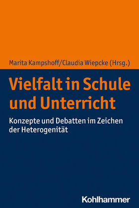 Kampshoff / Wiepcke | Vielfalt in Schule und Unterricht | Buch | 978-3-17-036310-6 | sack.de