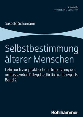 Schumann | Selbstbestimmung älterer Menschen | E-Book | sack.de