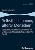 Schumann |  Selbstbestimmung älterer Menschen | eBook | Sack Fachmedien