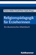 Möller / Sajak |  Religionspädagogik für Erzieherinnen | eBook | Sack Fachmedien