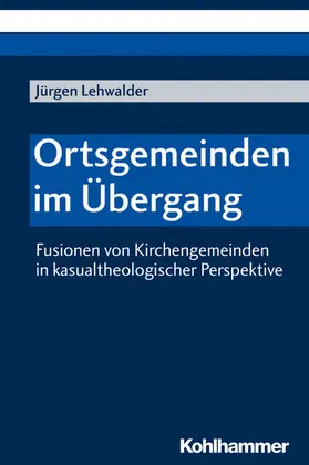 Lehwalder | Ortsgemeinden im Übergang | E-Book | www.sack.de