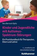 Bernard-Opitz |  Kinder und Jugendliche mit Autismus-Spektrum-Störungen | eBook | Sack Fachmedien