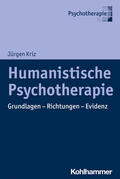 Kriz / Heinrichs / Rosner |  Humanistische Psychotherapie | Buch |  Sack Fachmedien