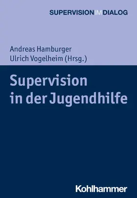 Hamburger / Vogelheim / Mertens |  Supervision in der Jugendhilfe | eBook | Sack Fachmedien