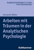 Rößler |  Arbeiten mit Träumen in der Analytischen Psychologie | eBook | Sack Fachmedien
