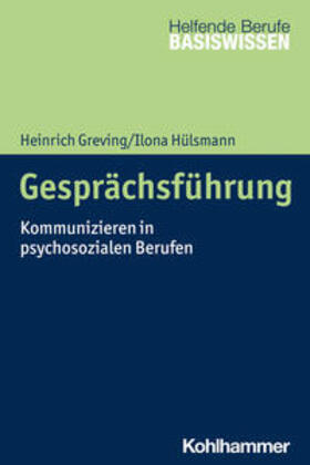 Greving / Hülsmann / Menke |  Gesprächsführung | eBook | Sack Fachmedien