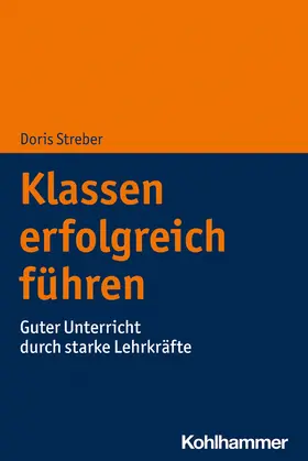 Streber |  Klassen erfolgreich führen | Buch |  Sack Fachmedien