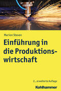 Steven |  Steven, M: Einführung in die Produktionswirtschaft | Buch |  Sack Fachmedien