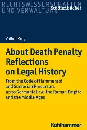 Krey |  About Death Penalty. Reflections on Legal History | Buch |  Sack Fachmedien