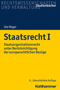 Mager |  Staatsrecht I | Buch |  Sack Fachmedien