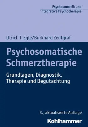 Egle / Zentgraf / Flückiger | Psychosomatische Schmerztherapie | E-Book | www.sack.de