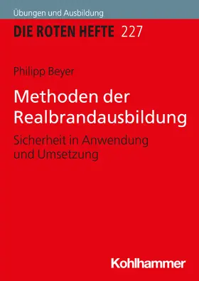 Beyer |  Methoden der Realbrandausbildung | Buch |  Sack Fachmedien
